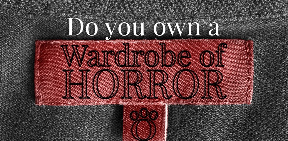 Wardrobe of Horror