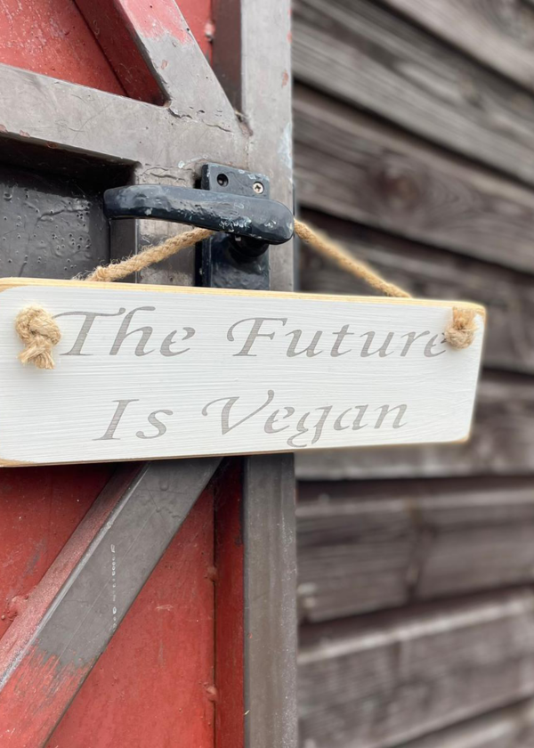 The Future Is Vegan - Vegan Plaque